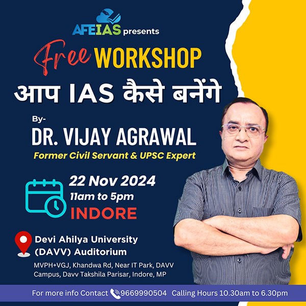 Afeias Free Workshop - 22 Nov 2024 11AM-5PM INDORE